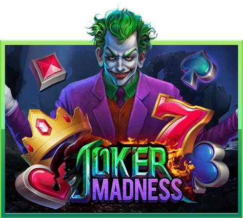  Joker Madness ұясы